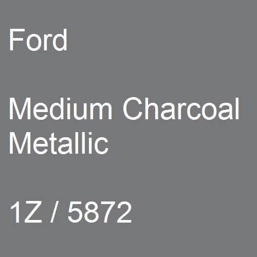 Ford, Medium Charcoal Metallic, 1Z / 5872.
